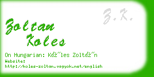 zoltan koles business card